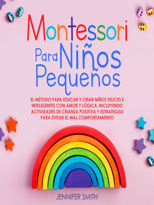 Title details for Montessori Para Niños Pequeños by Jennifer Smith - Available